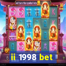 ii 1998 bet